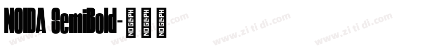 NOIDA SemiBold字体转换 NOIDA SemiBold字体转换